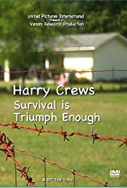 Harry Crews: Survival Is Triumph Enough (2007) - Alternative Reel